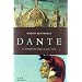 Dante. Il romanzo della sua vita
