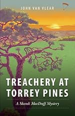 Treachery at Torrey Pines: A Shank MacDuff Mystery