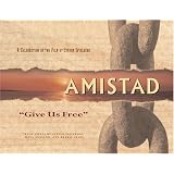 Amistad: 'Give Us Free' (Newmarket Pictorial Moviebooks)