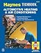 Automotive Heating and Air Conditioning (Haynes Techbook)