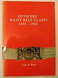 Officers' waist belt clasps 1855-1902
