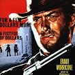 F�r ein paar Dollar mehr (Per qualche dollaro in pi�/For A Few Dollars More)