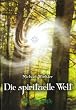 Die spirituelle Welt