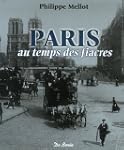 Paris au temps des fiacres, des omnib...