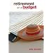 Retirement on a Budget, 6th (Retirement on a Shoestring)