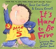 It's Hard to Be Five