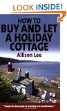 How to Buy and Let a Holiday Cottage