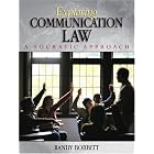 Click here to buy Exploring Communication Law: A Socratic Approach by  Randy Bobbitt.