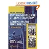 Practical Handbook of Environmental Site Characterization and Ground-Water Monitoring, Second Edition