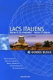 Lacs italiens : Milan et la Lombardie, Parme et Vérone