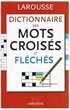 Revue Larousse  / Dictionnaire Mots Croisés et Fléchés