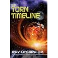 The Torn Timeline by Ray LeCara Jr.
