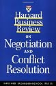 Harvard Business Review on Negotiation and Conflict Resolution ("Harvard Business Review" Paperback)