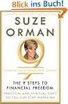 The 9 Steps to Financial Freedom: Pra...