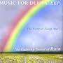 The Calming Sound of Rain - The Natural Sleep Aid
