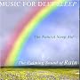 The Calming Sound of Rain - The Natural Sleep Aid [CD on Demand]