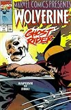 Marvel Comics Presents #65 : Wolverine, Ghost Rider, Poison, Fantastic Four, & Starfox (Marvel Comics) Marvel Comics Presents #65 : Wolverine, Ghost Rider, Poison, Fantastic Four, & Starfox (Marvel Comics)