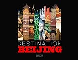 Destination Beijing