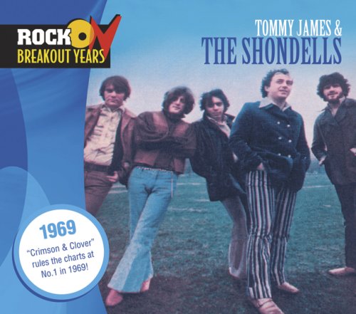 Tommy James & The Shondells - Rock Breakout Years: 1969 - Zortam Music