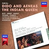 Purcell: Dido & Aeneas; The Indian Queen