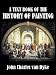 Book A Text Book of the History of Painting