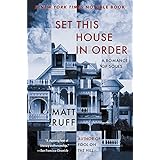 set this house in order a romance of souls