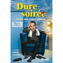 Dure soir�e: et autres humiliations