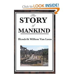 The Story of Mankind - Hendrik Willem Van Loon