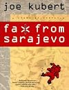 Fax From Sarajevo