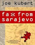 Fax From Sarajevo