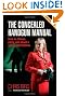 The Concealed Handgun Manual: How to Choose, Carry, and Shoot a Gun in Self Defense