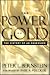 Books : The Power of Gold: The History of an Obsession