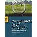 Un alphabet au fil du temps