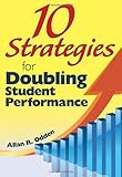 10 strategies for doubling student performance
