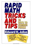 Rapid Math Tricks & Tips: 30 Days to Number Power