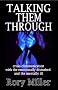 Talking Them Through: Crisis Communications with the Emotionally Disturbed and Mentally Ill