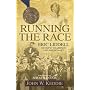 Running the Race: Eric Liddell Olympic Champion and Missionary