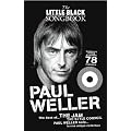 The Little Black Songbook Paul Weller