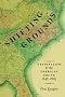 Shifting Grounds: Nationalism and the American South, 1848-1865