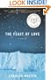 The Feast of Love: A Novel