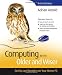 Computing for the Older and Wiser: Get Up and Running On Your Home PC (Older & Wiser)