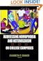 Addressing Homophobia and Heterosexism on College Campuses