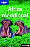 Lonely Planet Sur de Africa / Lonely Planet Africa Meridional (Lonely Planet. (Spanish Guides))