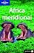 Books : Lonely Planet Sur de Africa / Lonely Planet Africa Meridional (Lonely Planet. (Spanish Guides))