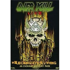 Overkill: Wrecking Everything - Live