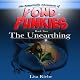 The Unearthing: Pond Punkies, Book 2