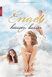 Produkt-Bild: Engel k&uuml;ssen besser: 1. Hallo Engel!  2. Ein himmlisches Geschenk 3. Engel k&uuml;ssen besser