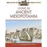 Living in Ancient Mesopotamia (Living in the Ancient World)von "Norman Bancroft Hunt"