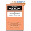 The ABC's and All Their Tricks: The Complete Reference Book of Phonics and Spelling