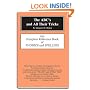 The ABC's and All Their Tricks: The Complete Reference Book of Phonics and Spelling